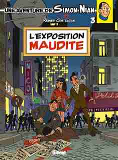 Une aventure de Simon Nian 03 l'exposition maudite by Corteggiani