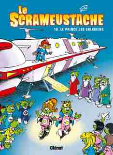Scrameustache 10 Le prince des Galaxiens by Gos