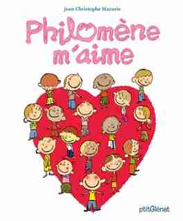 Philomène m'aime by Jean-Christophe Mazurie