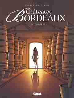 Chateaux Bordeau 02 by Eric Corbeyran