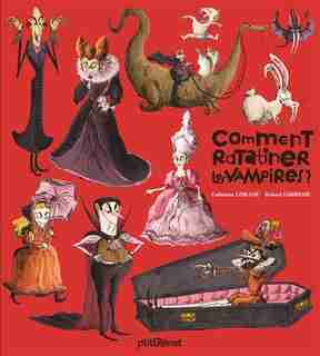 Comment ratatiner les vampires by Catherine Leblanc