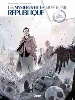 Les mystères de la 4ème République 01 by Richelle