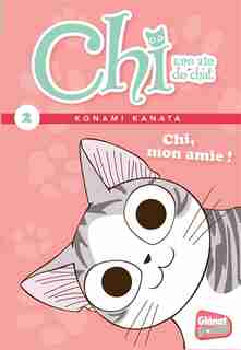 CHI T.02 : CHI, MON AMIE by Petronille