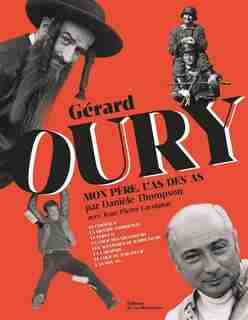 GERARD OURY, L'AS DE LA COMEDIE de Daniele Thompson