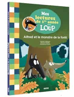 Alfred et le monstre de la forêt de Orianne Lallemand