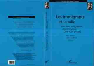 Immigrants et la ville by COLLECTIF