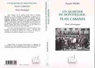 Quartier de montpellier : plancabanes - by FAURE PASCALE