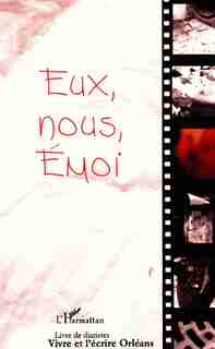 EUX, NOUS, EMOI by Collectif