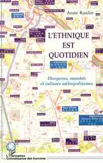 L'ETHNIQUE EST QUOTIDIEN by Anne Raulin