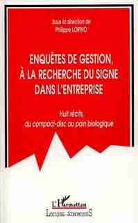 Enquête de gestion à la recherche du sig by Collectif