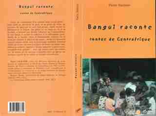 BANGUI RACONTE by Pierre Saulnier
