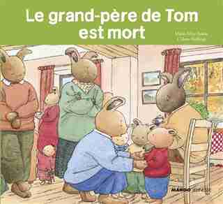 Le grand-père de Tom est mort by Colette Hellings