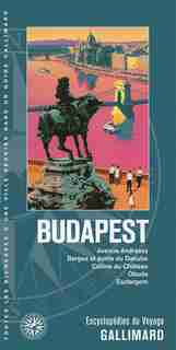 Budapest Encyclopédie du voyage Gallimard de Encyclopédie du voyage Gallimard