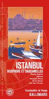 ISTANBUL by Encyclopédie du voyage Gallimard