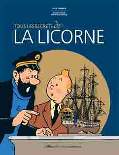 Tous les secrets de la licorne by Yves Horeau