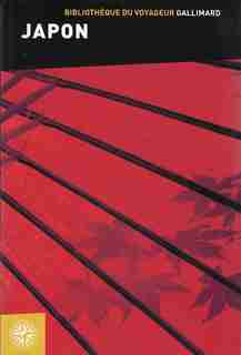 JAPON BIBLIOTHÈQUE DU VOYAGEUR by Gallimard