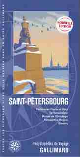 SAINT-PETERSBOURG ENCYCLOPÉDIE DU VOYAGE by COLLECTIF