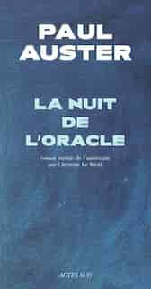 Nuit De Loracle by PAUL AUSTER