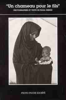 Un Chameau Pour Fils Photo Poche by Fazal Sheiki