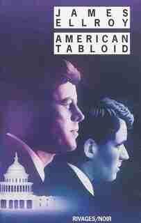 American Tabloïd by Ellroy, James