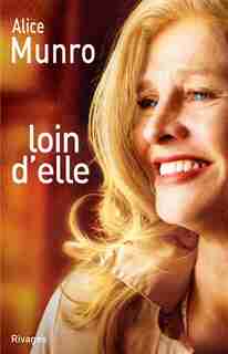 Loin d'elle by Alice Munro