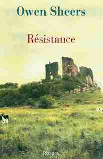 Résistance by Owen Sheers