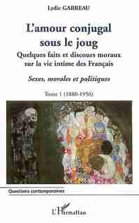 Amour conjugal sous le joug tome 1 by GARREAU LYDIE