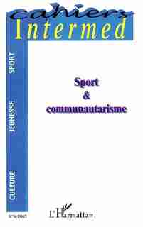 Sport et communautarisme by COLLECTIF