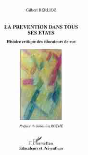 Prévention dans tous ses états by BERLIOZ GILBERT