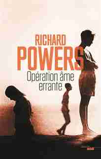 Operation Ame Errante de Richard Powers