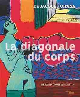 La diagonale du corps de Jacques Ohana