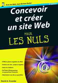 CONCEVOIR & CREER SITE WEB...NULS-4E ED by David Crowder