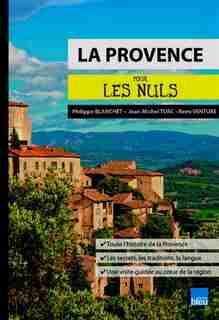 La Provence pour les nuls de Philippe Blanchet