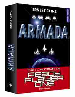 ARMADA by Ernest Cline