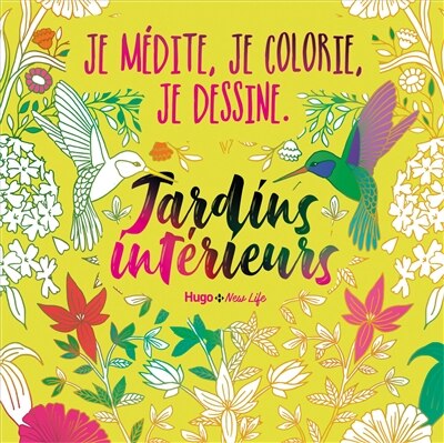 Jardins Interieurs -je Medite,.. Dessine by COLLECTIF Paperback | Indigo Chapters