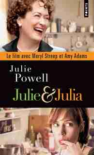 Julie & Julia by Julie Powell