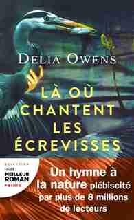Là où chantent les écrevisses by Delia Owens