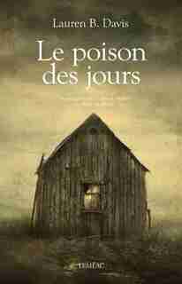 Le poison des jours by Lauren B Davis