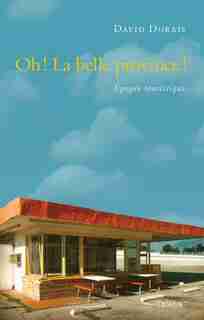Oh! La belle province. Epopée touristique by David Dorais