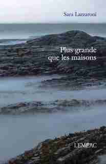 Plus grande que les maisons by Sara Lazzaroni
