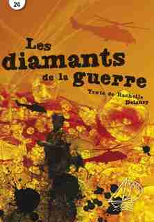 Les diamants de la guerre by Rachelle Delaney