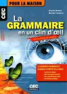 La grammaire en un clin d'œil by Ginette Rochon