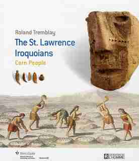 St.Lawrence Iroquoians (Anglais) by COLLECTIF