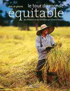 TOUR DU MONDE EQUITABLE -LE by Eric St-Pierre