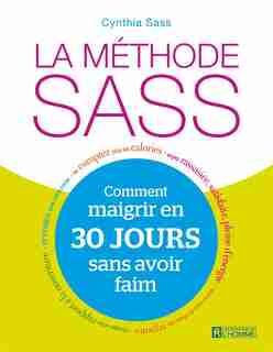 METHODE SASS -LA by Cynthia Sass