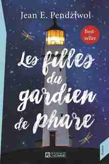 Filles du gardien de phare by Jean E. Pendziwol