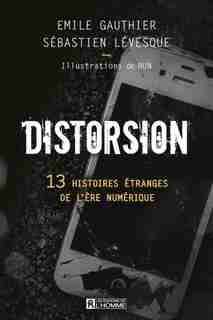 DISTORSION by EMILE Gauthier