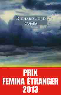Canada by Richard Ford