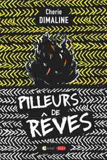 PILLEURS DE RÊVES de Cherie Dimaline