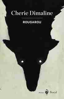 ROUGAROU de Cherie Dimaline